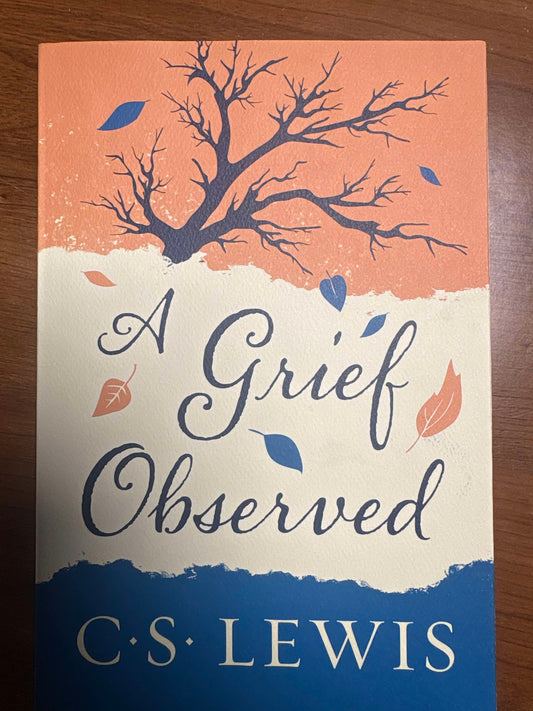 A Grief Observed