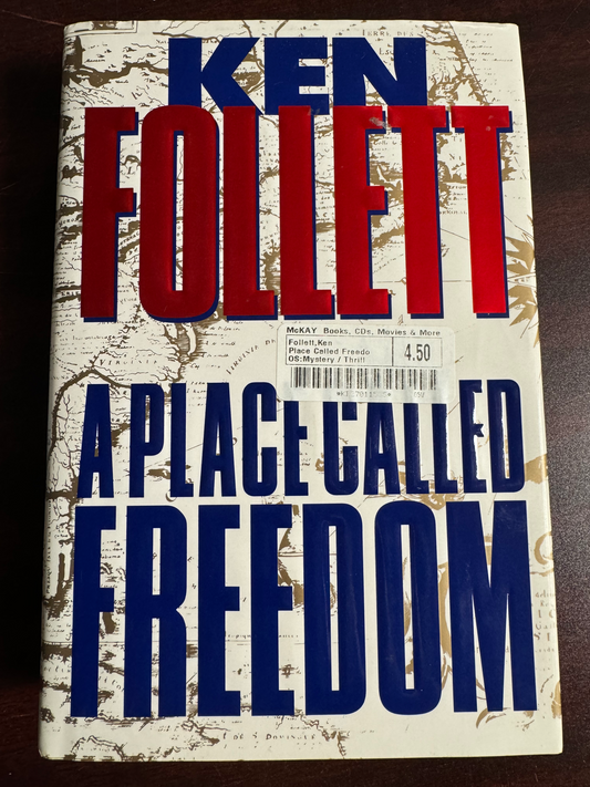 Place Called Freedom, A