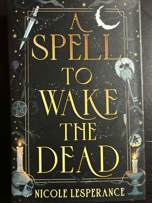 A Spell to Wake the Dead
