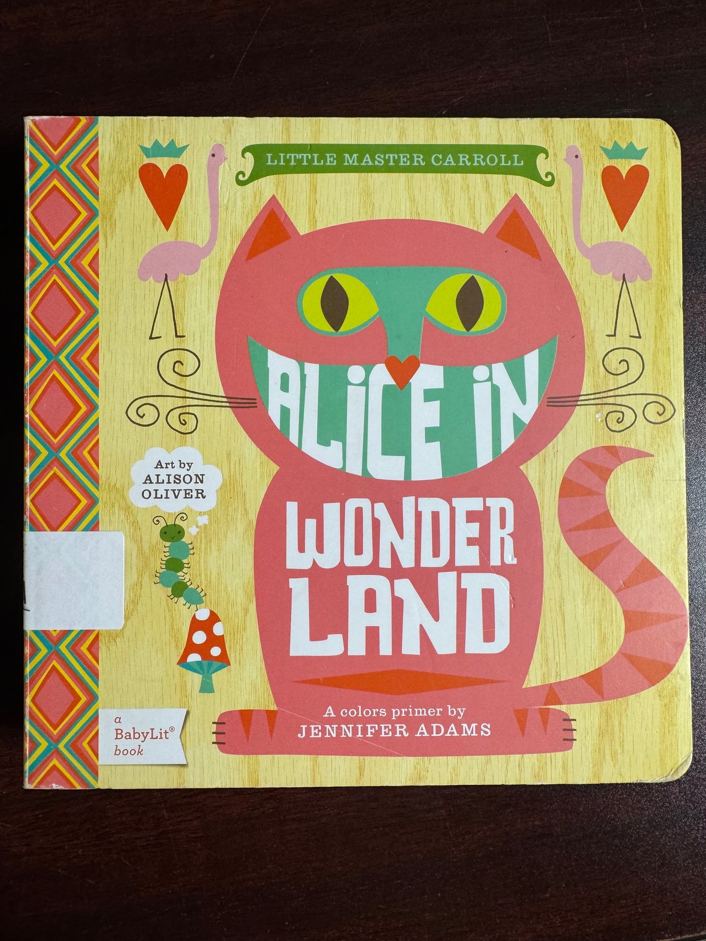 Alice in Wonderland: A BabyLit Colors Primer