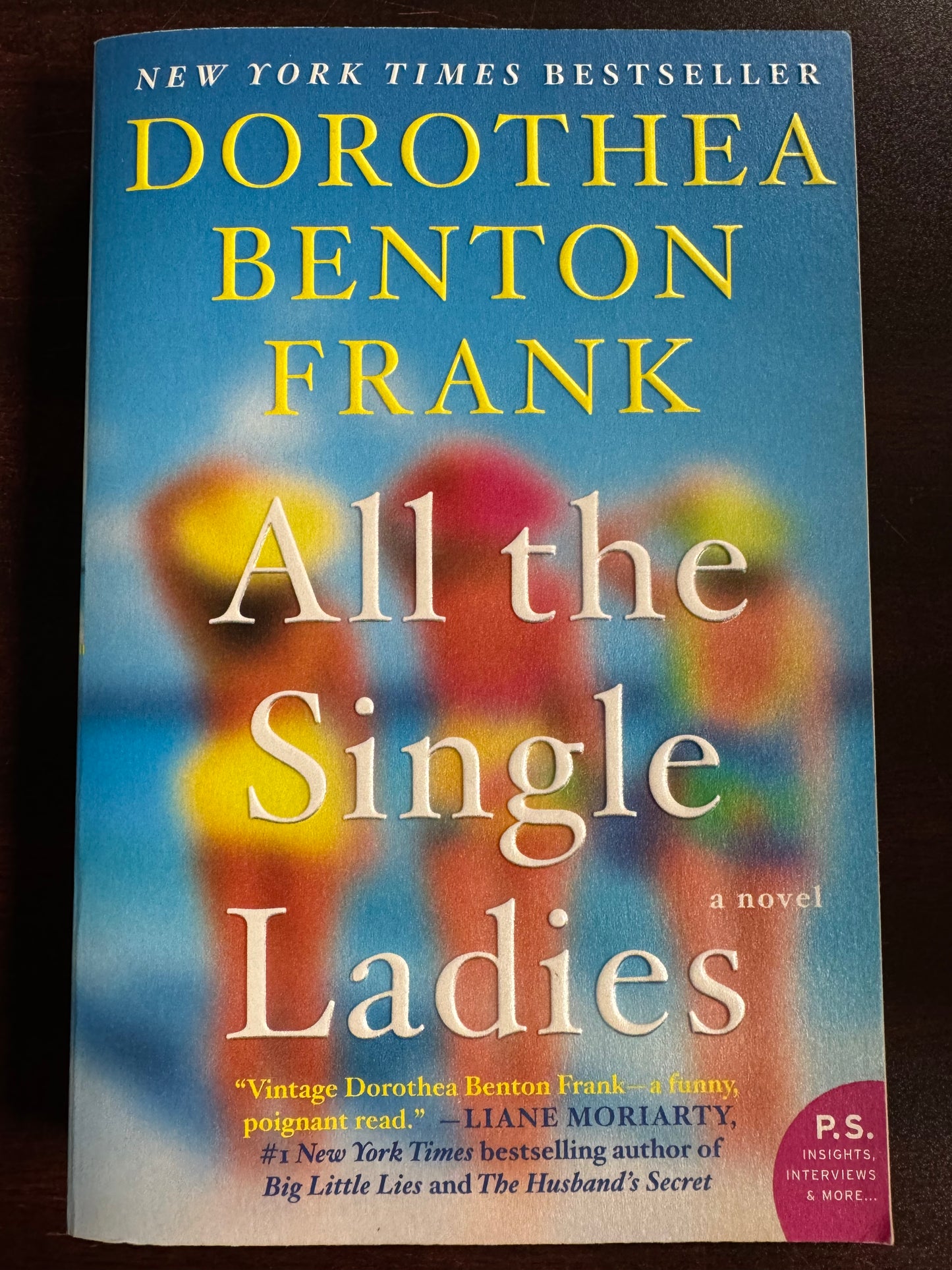 All the Single Ladies: A Novel