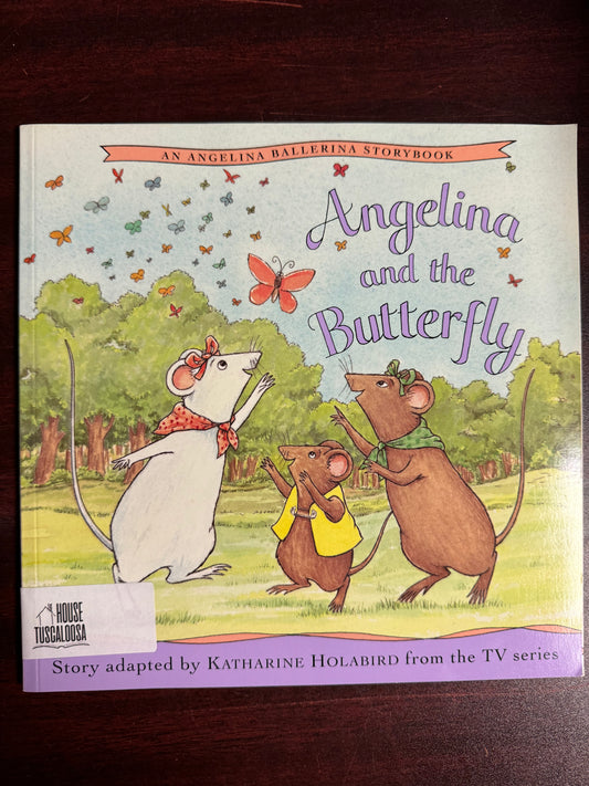 Angelina and the Butterfly (Angelina Ballerina (8x8))
