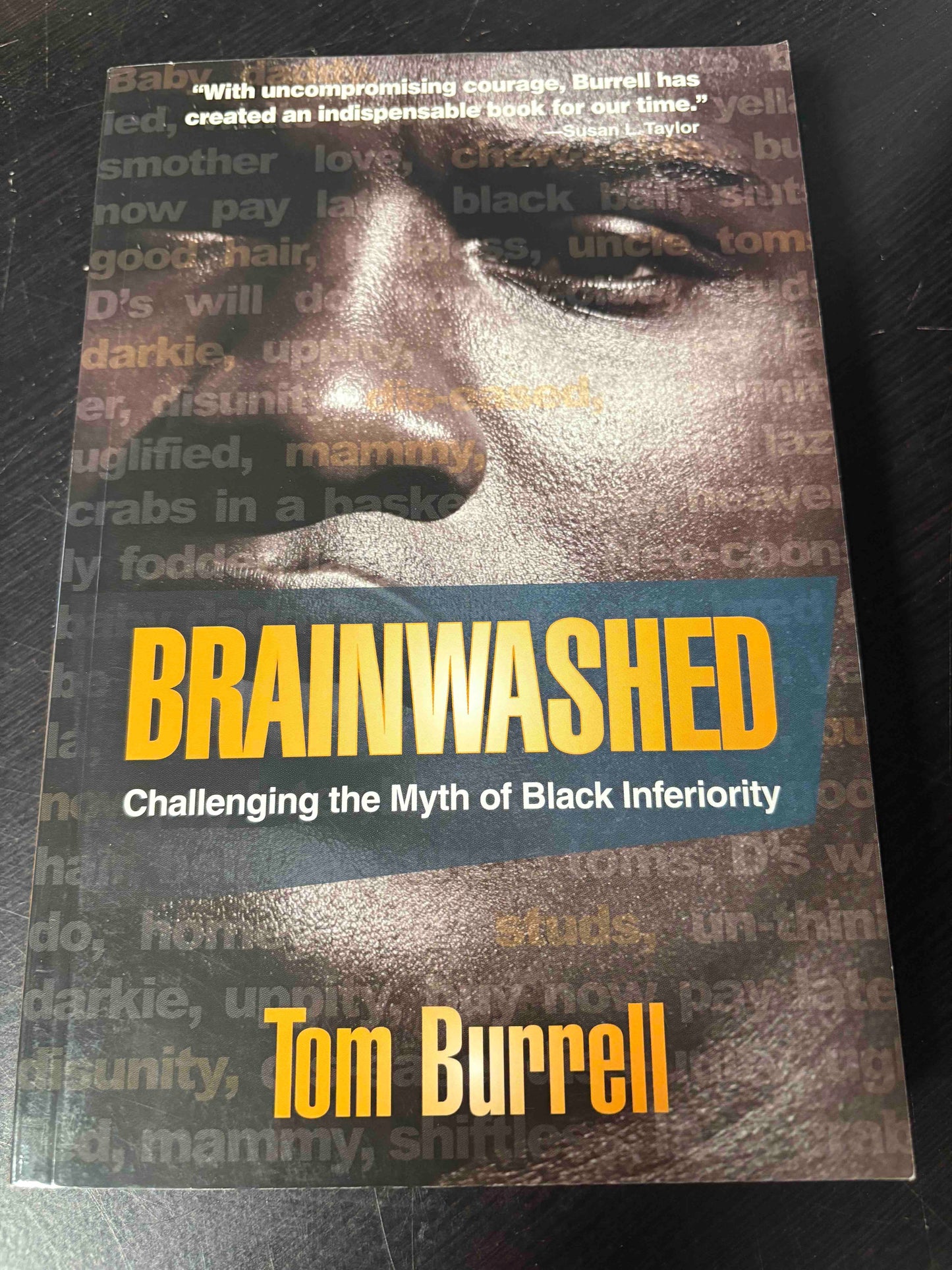 Brainwashed: Challenging the Myth of Black Inferiority
