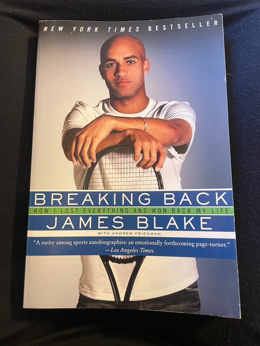 Breaking Back: How I Lost Everything and Won Back My Life