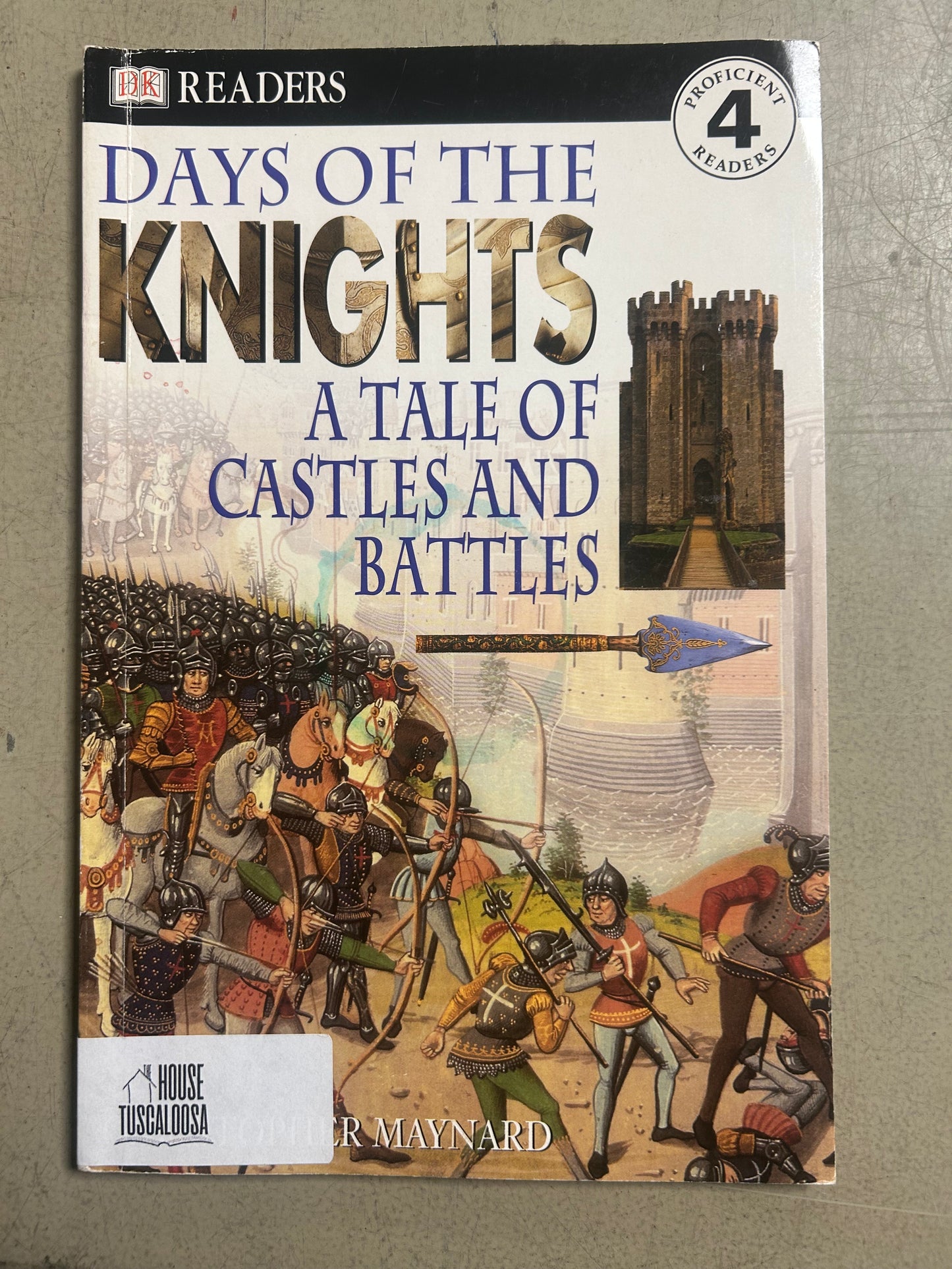 Days of the Knights: A tale of Castles and Battles
