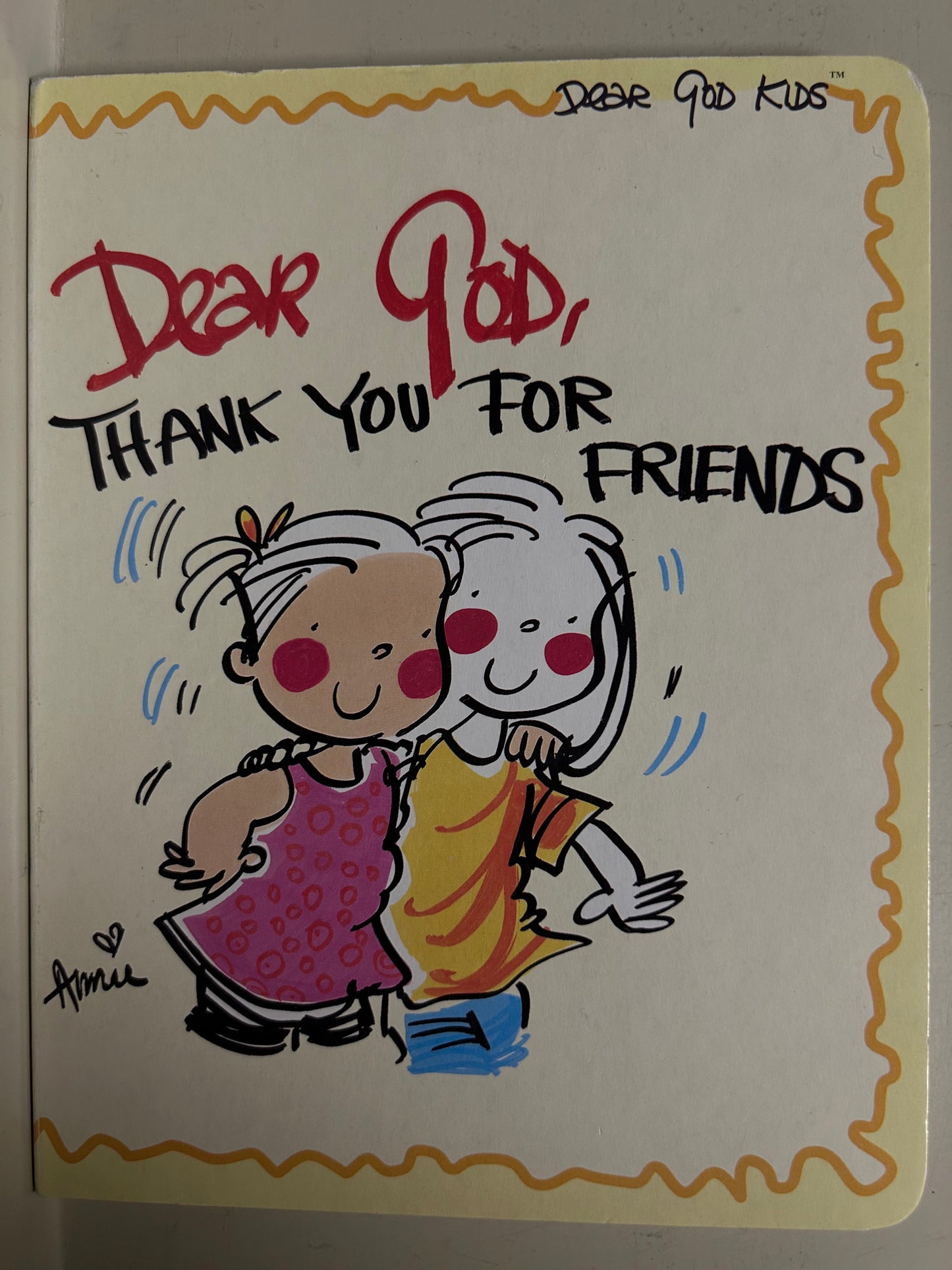 Dear God,Thank You for Friends