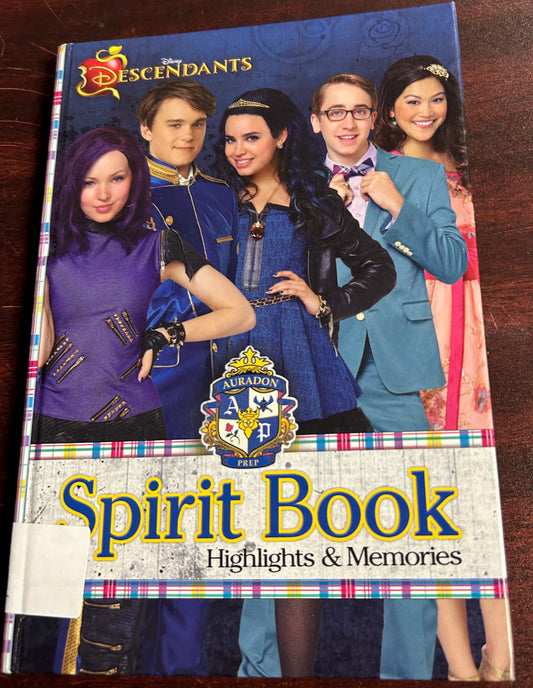 Disney Descendants: Auradon Prep: Spirit Book