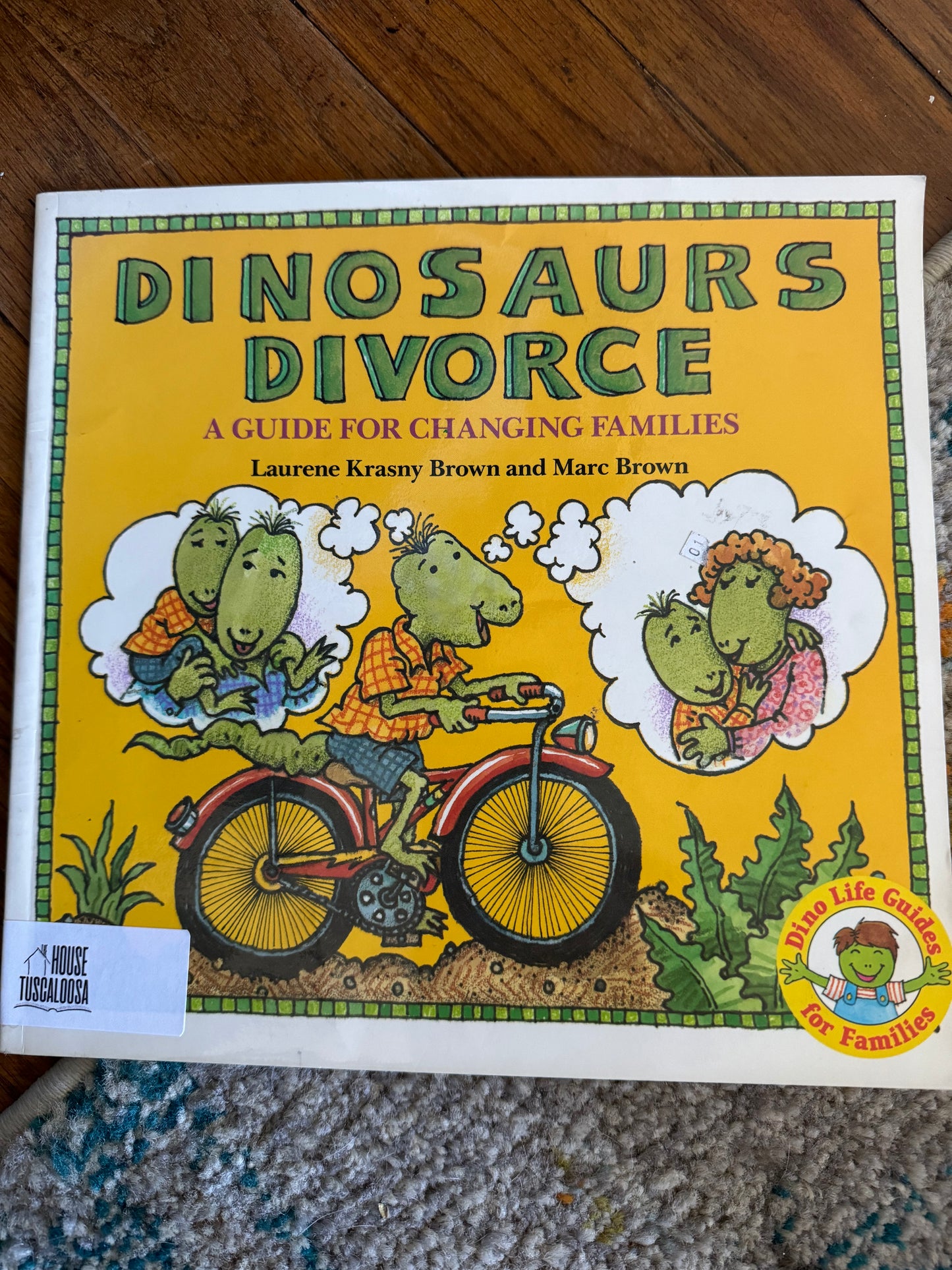 Dinosaurs Divorce (Dino Life Guides for Families)
