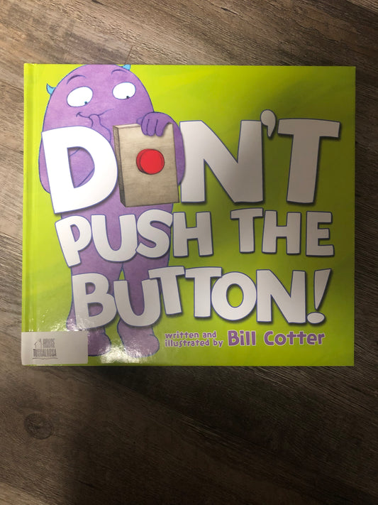 Don't Push the Button!