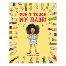 Don't Touch My Hair