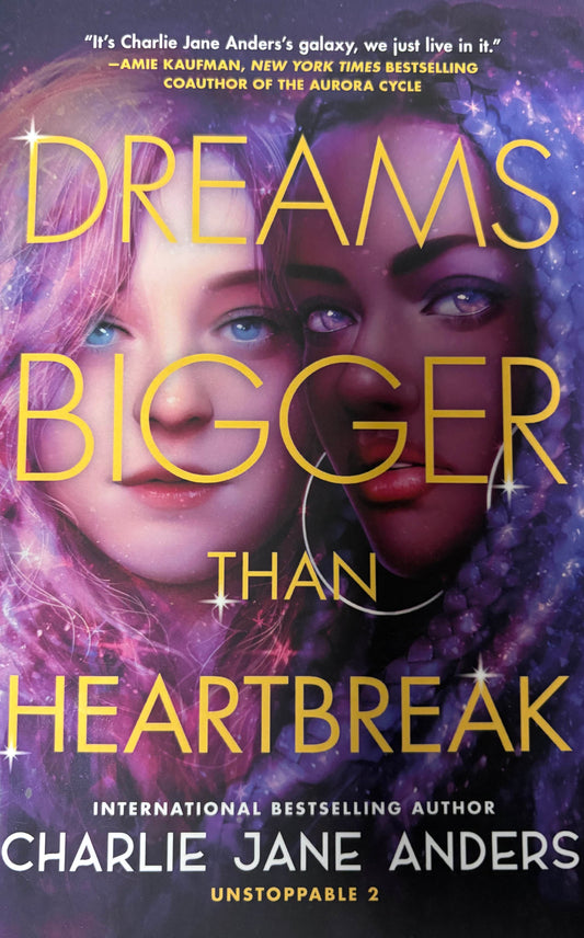 Dreams Bigger Than Heartbreak