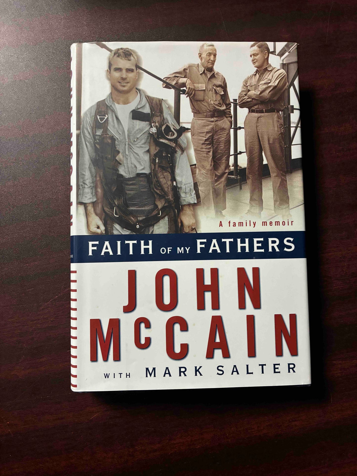 Faith of My Fathers: A Family Memoir
