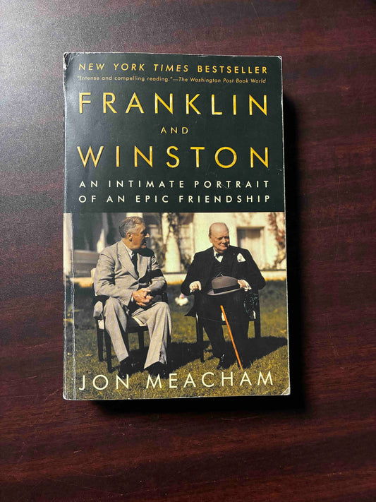 Franklin and Winston: An Intimate Portrait of an Epic Friendship