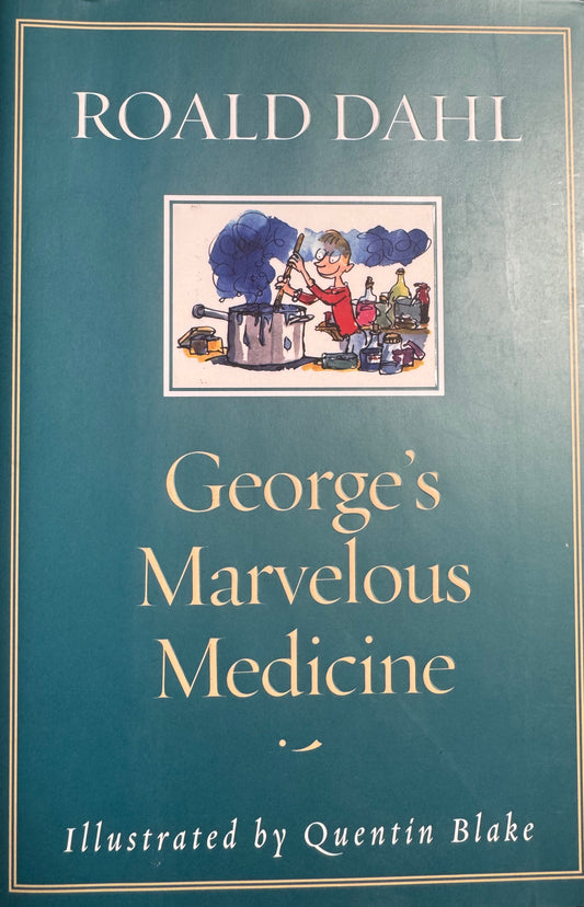 George's Marvelous Medicine