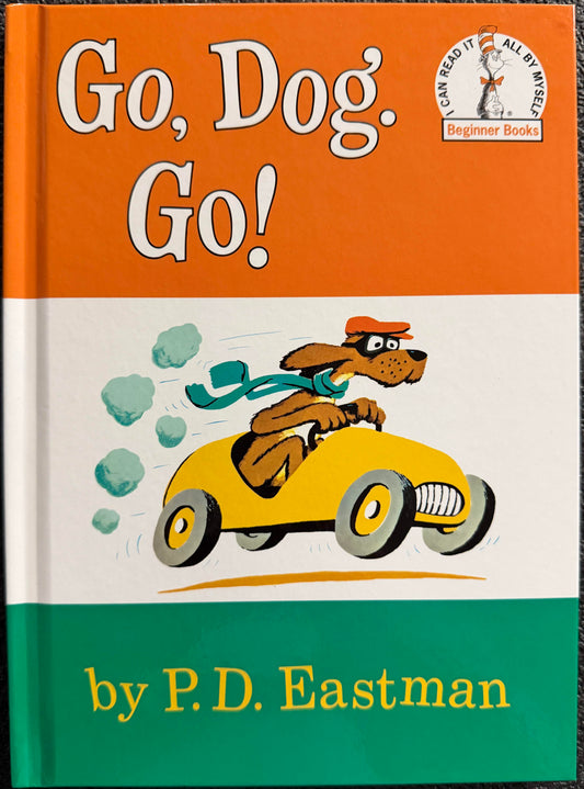 Go, Dog. Go!