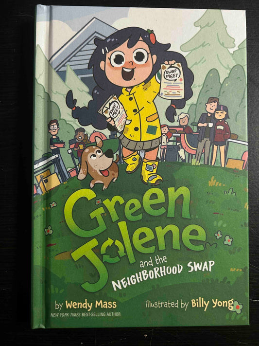 Green Jolene and the Neighborhood Swap