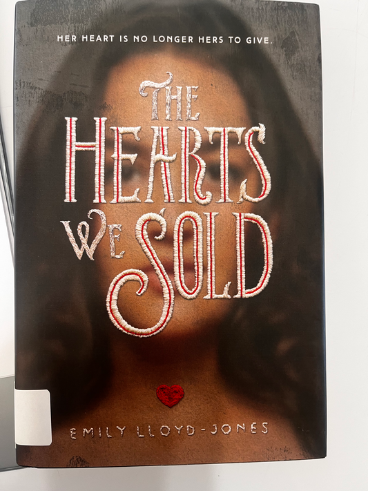 Hearts We Sold, The