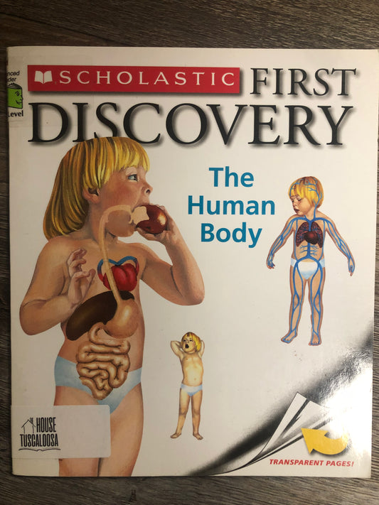 Human Body [With Transparent Pages] (Scholastic First Discovery), The