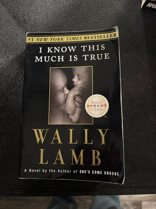 I Know This Much Is True