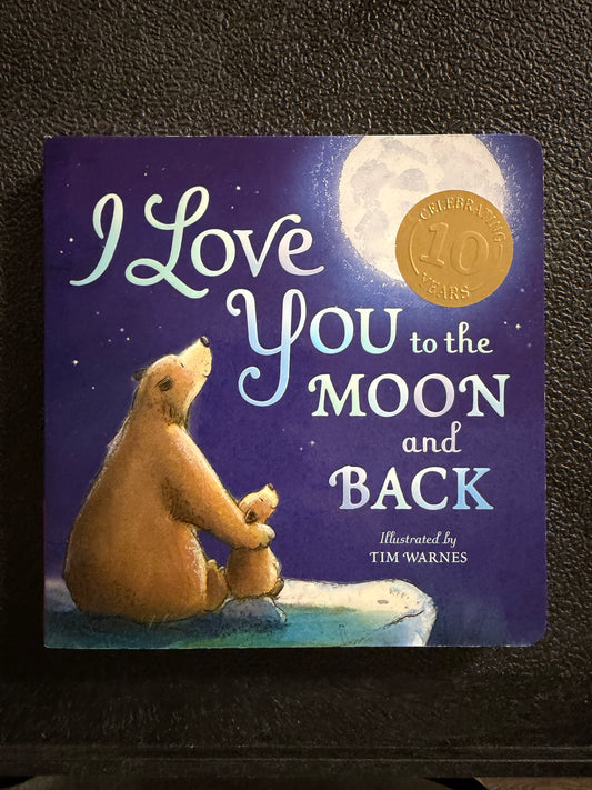 I Love You to the MOON and BACK