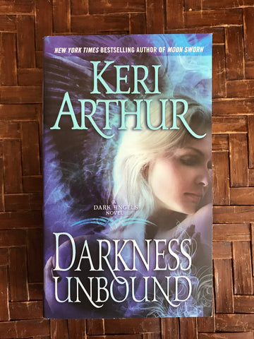 Darkness Unbound (Dark Angels, Book 1)