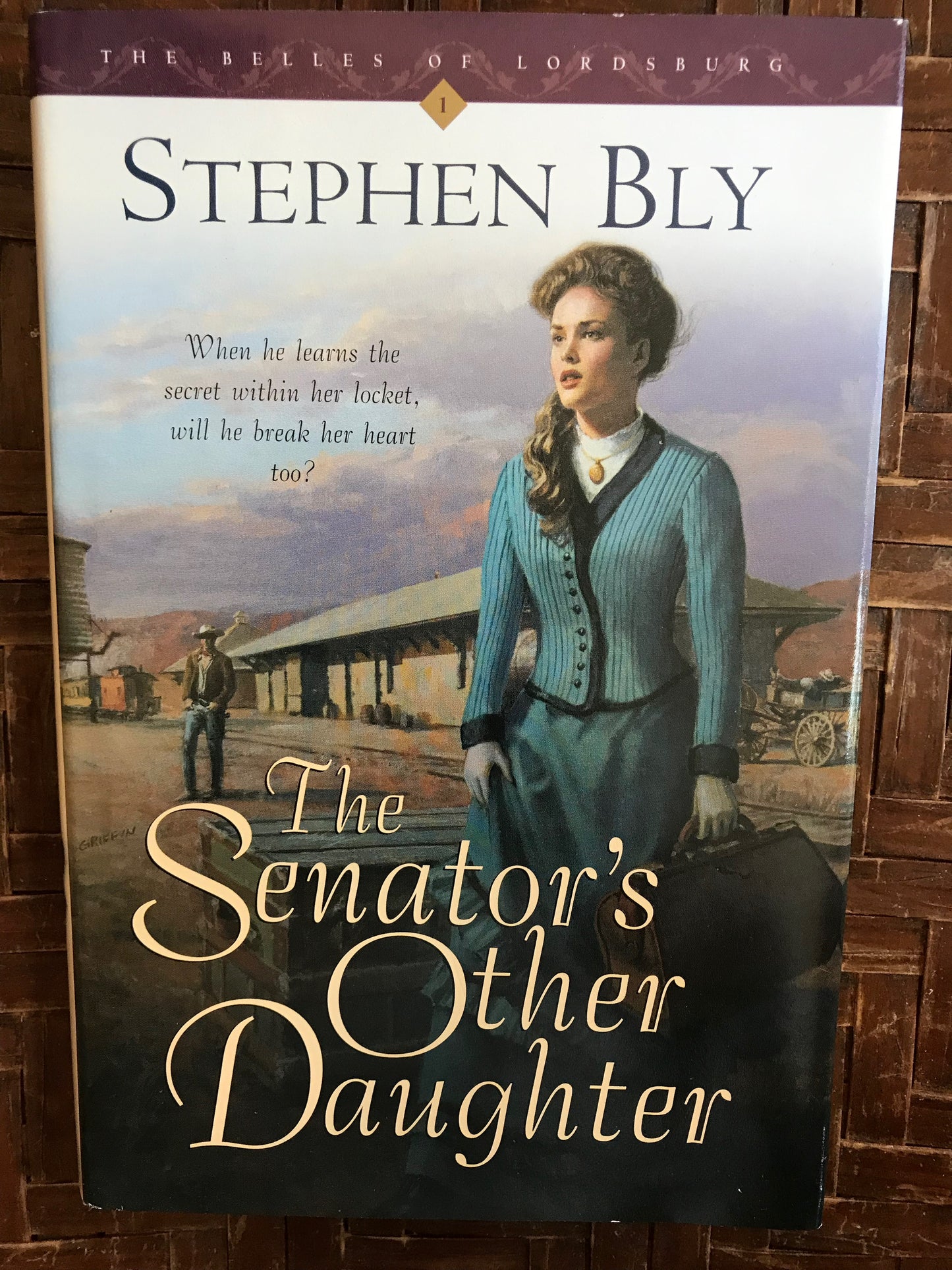Senator's Other Daughter (Belles of Lordsburg #1), The
