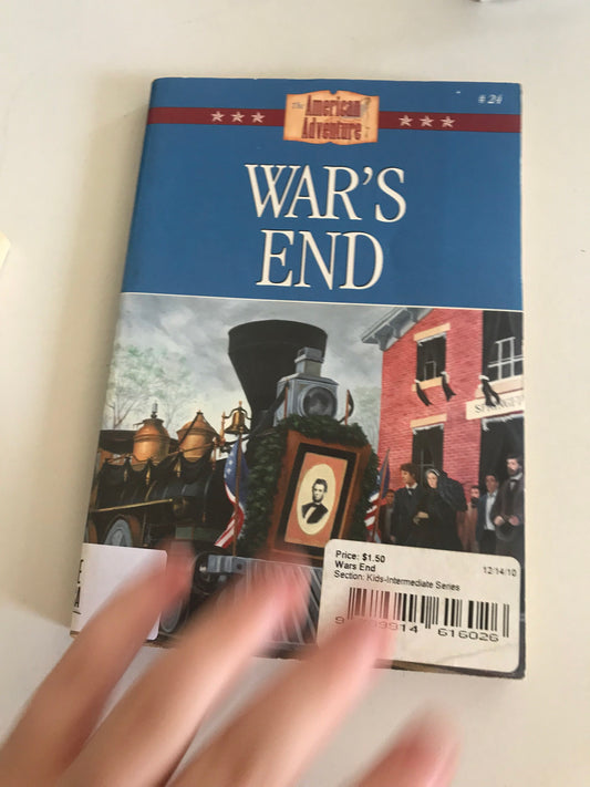 War's End (The American Adventure Series #24)