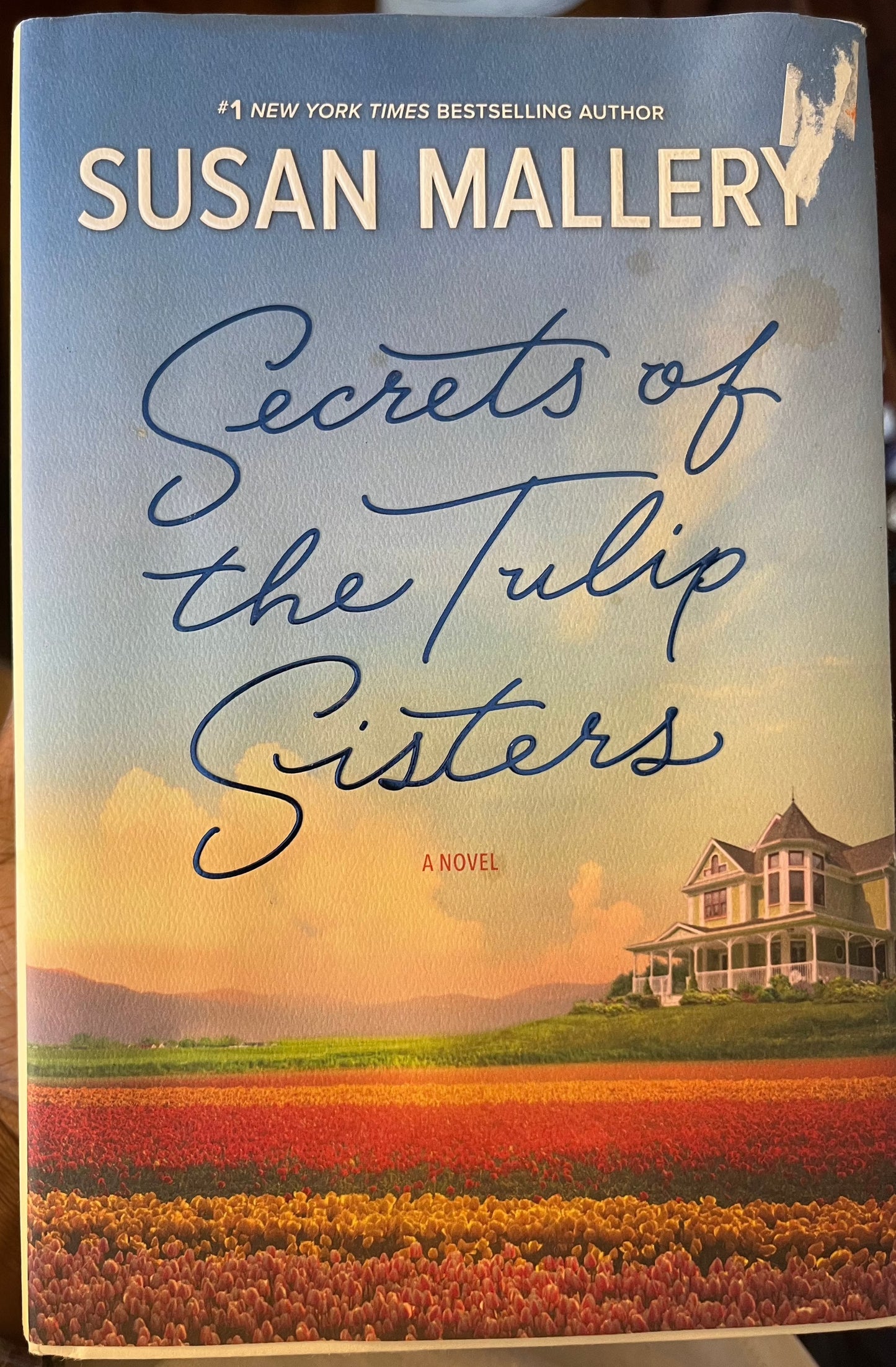 Secrets of the Tulip Sisters: The Perfect Beach Read of the Summer