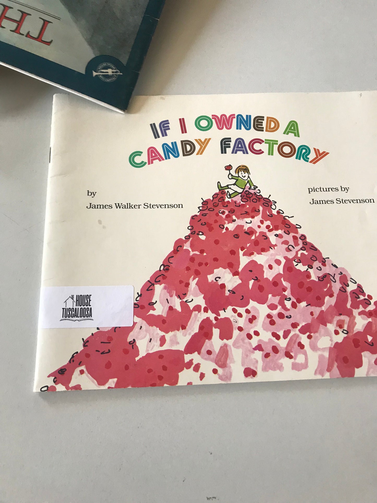 If I owned a candy factory