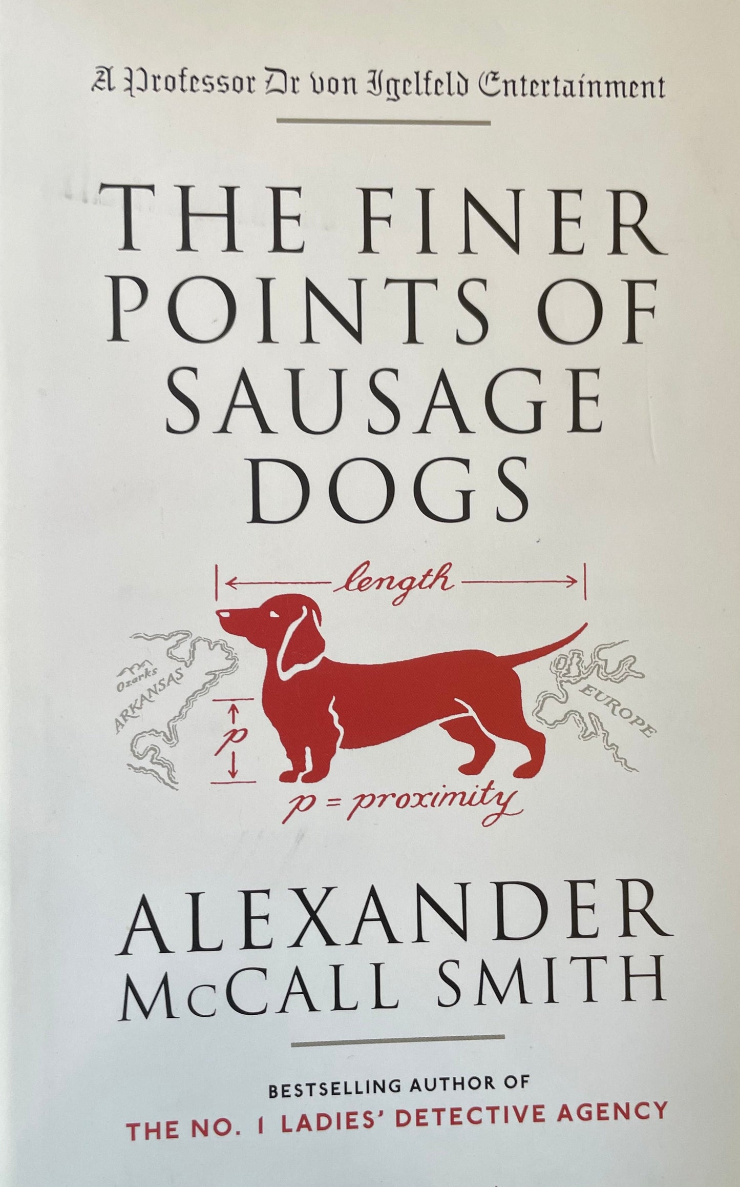 Finer Points of Sausage Dogs, The