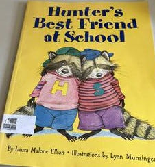 Hunter's Best Friend at School