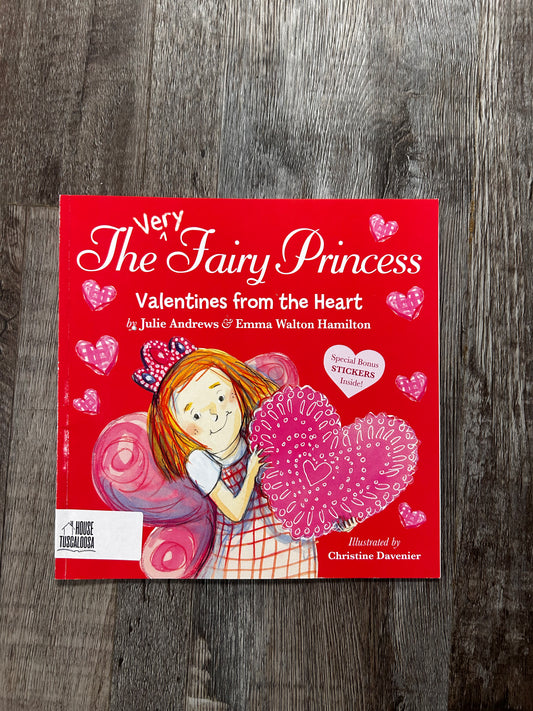 The Very Fairy Princess: Valentines From the Heart
