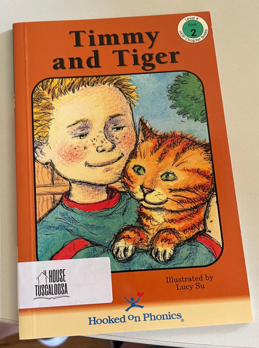 Timmy and Tiger (Hooked on Phonics Chapter Books, Level 4: Book 2)