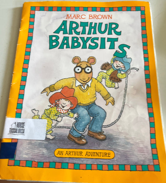 Arthur Babysits (Marc Brown's Arthur adventures)