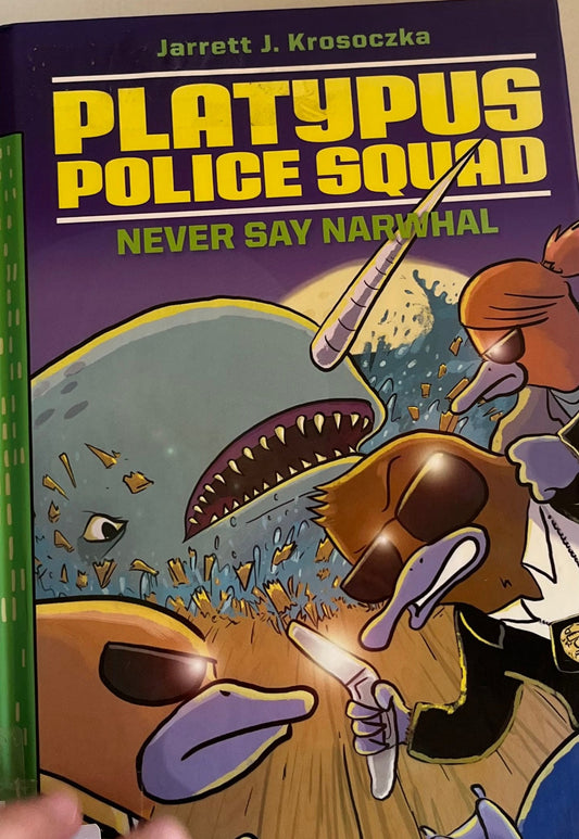 Platypus Police Squad: Never Say Narwhal