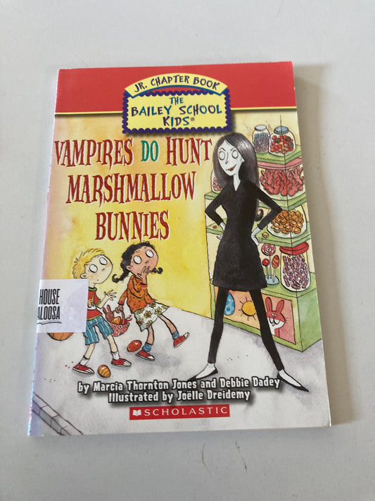 Vampires Do Hunt Marshmallow Bunnies (Bailey School Kids Jr. Chapter Book, #7)
