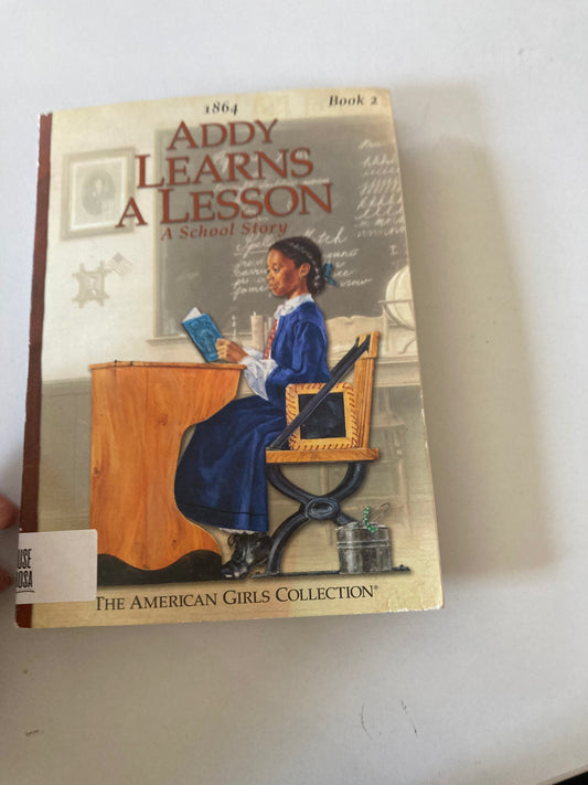 Addy Learns A Lesson (American Girls Collection)