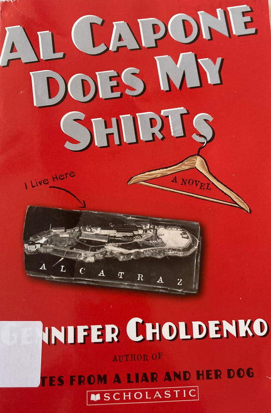 Al Capone Does My Shirts