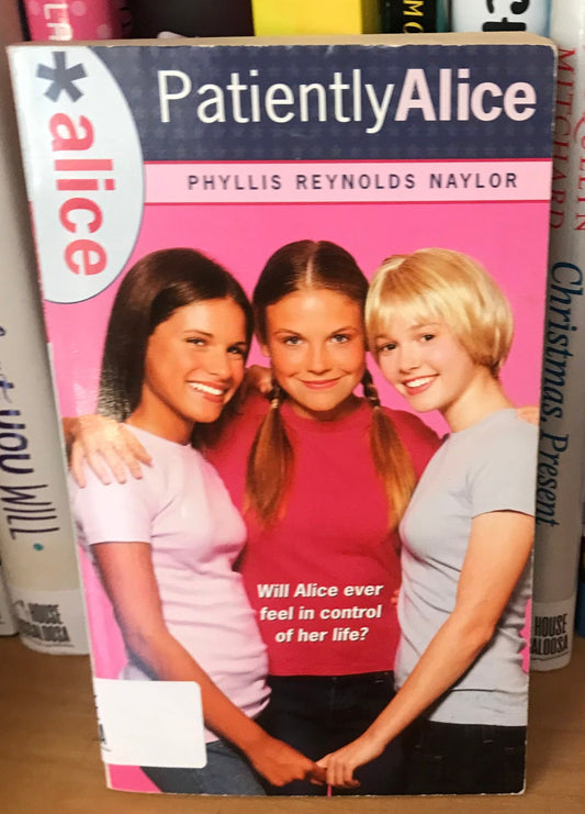 Patiently Alice (Alice Books)