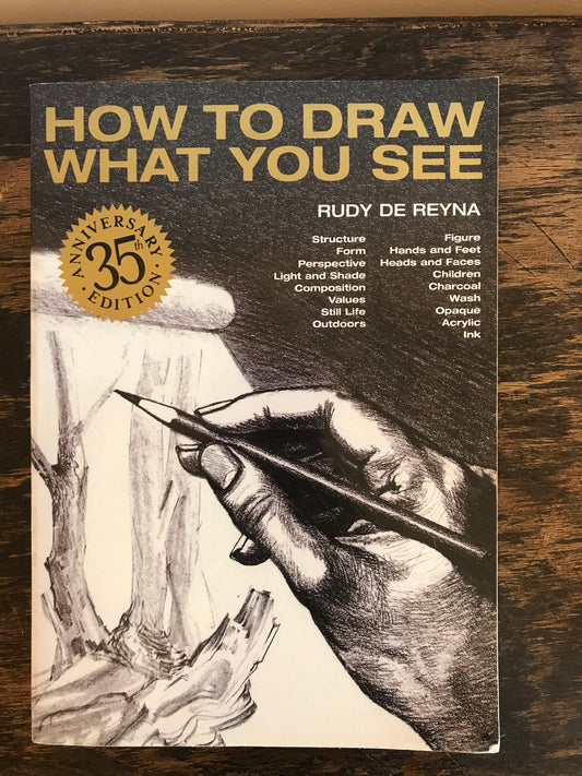 How to Draw What You See (Practical Art Books)