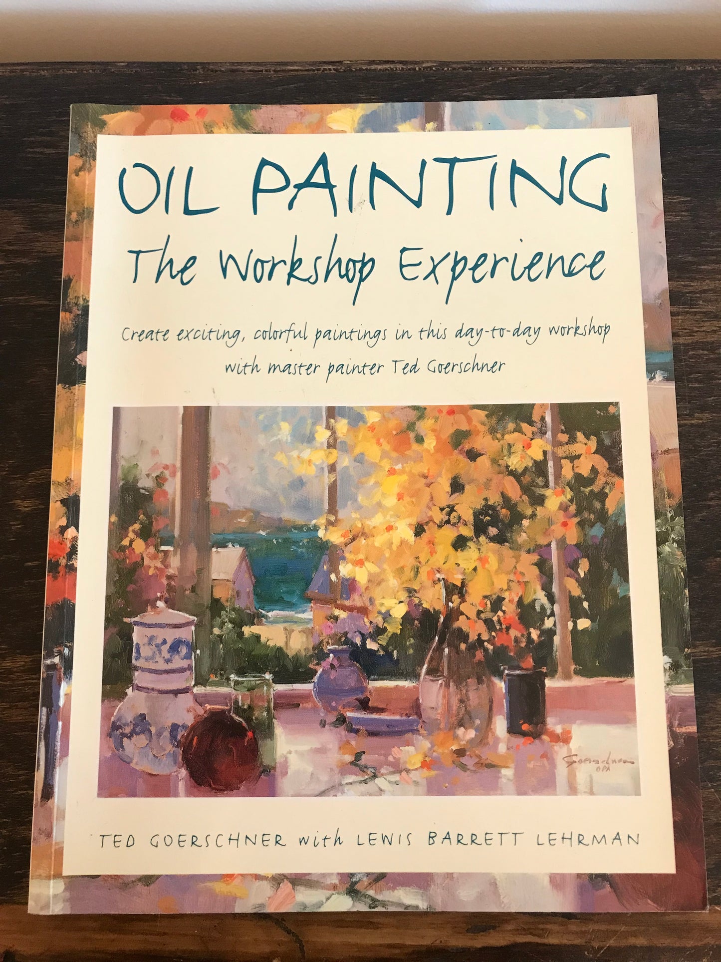 Oil Painting: The Workshop Experience