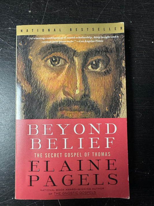 Beyond Belief: The Secret Gospel of Thomas
