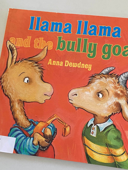 Llama Llama and the Bully Goat
