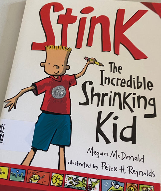 Stink the Incredible Shrinking Kid (#1)