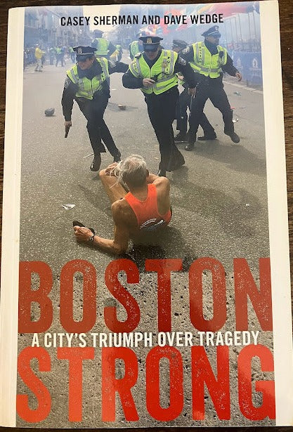 Boston Strong: A City's Triumph over Tragedy