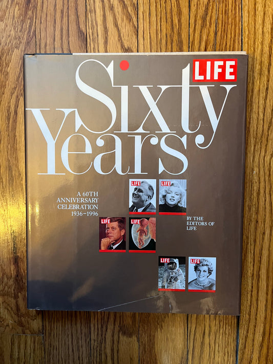 Life Sixty Years: A 60th Anniversary Celebration 1936-1996