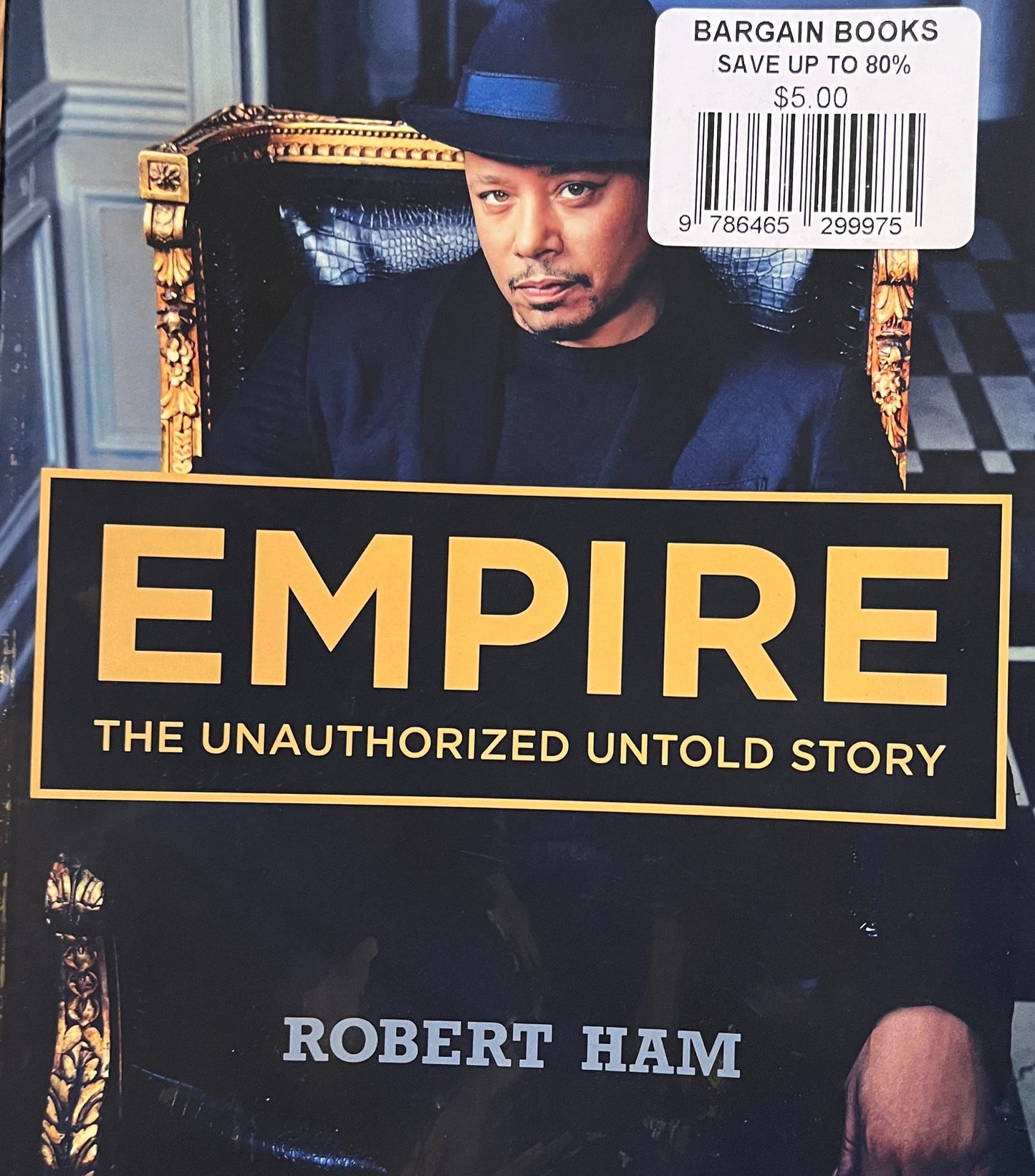 Empire: The Unauthorized Untold Story