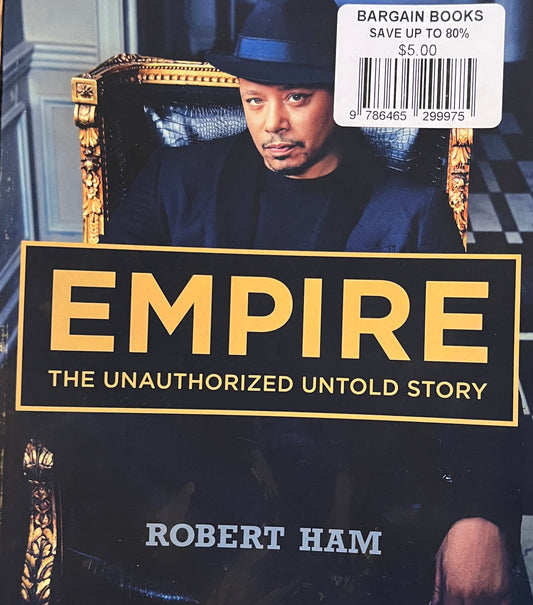 Empire: The Unauthorized Untold Story