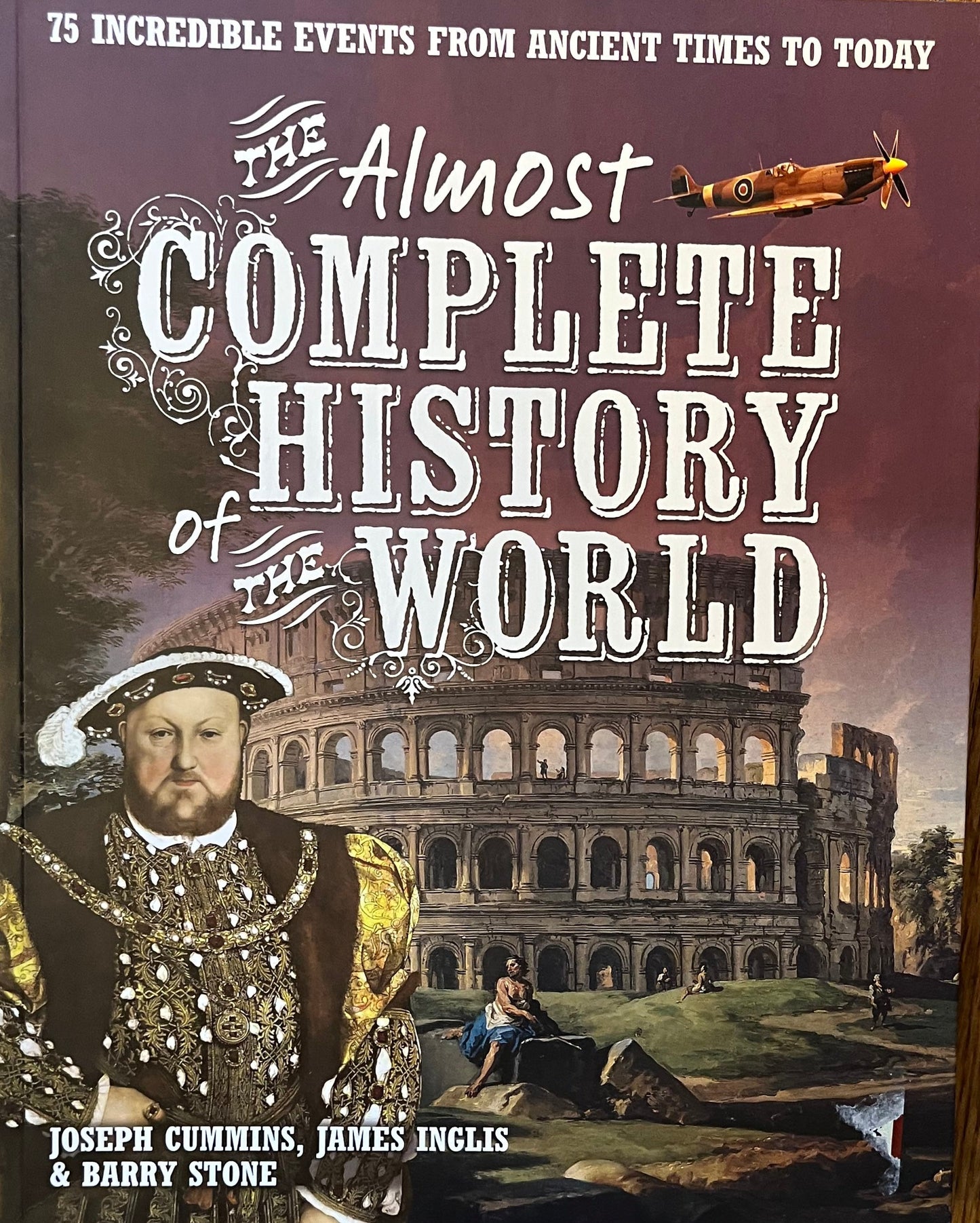 Almost Complete History of the World, The