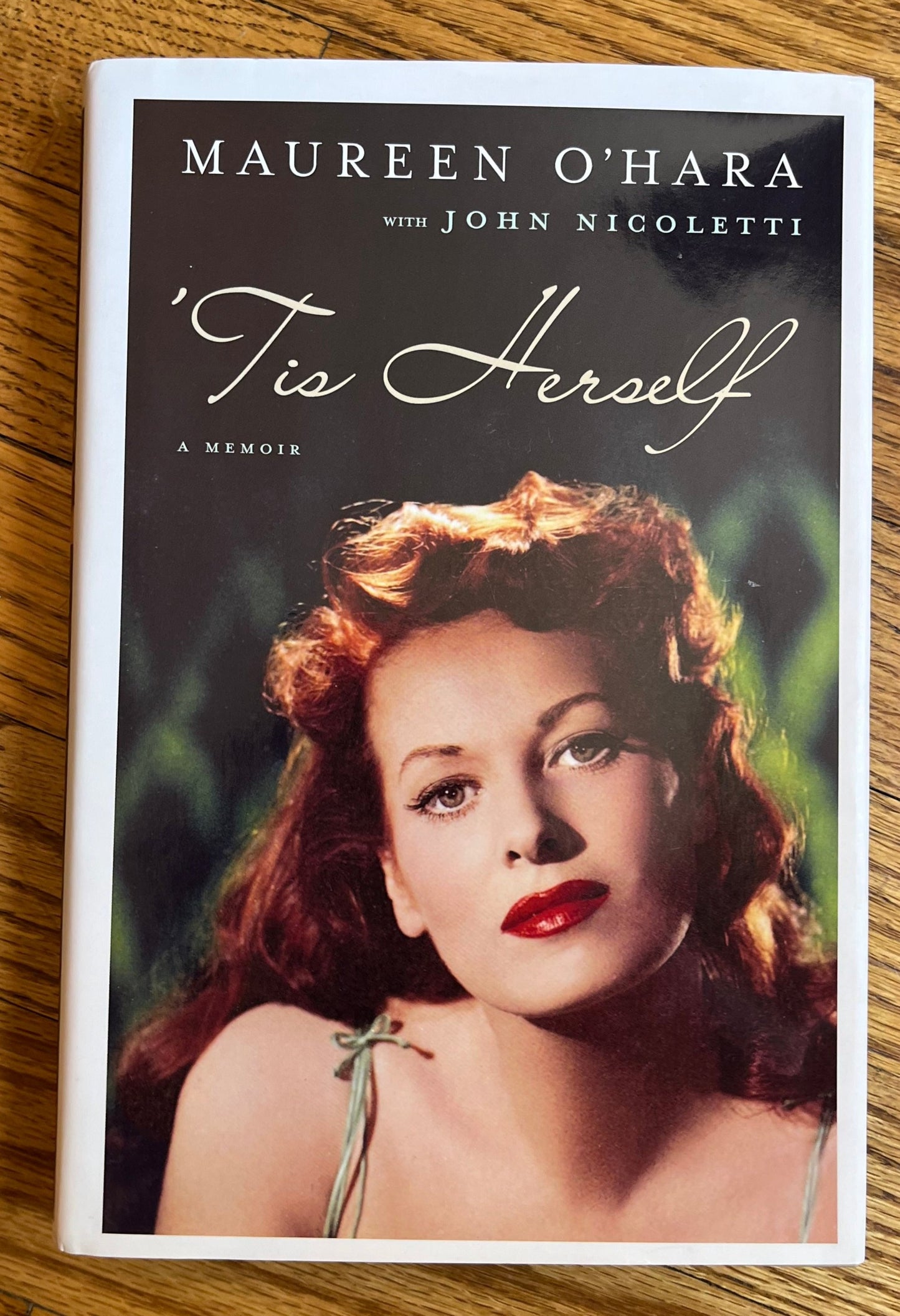 'Tis Herself: A Memoir